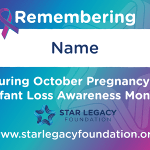 Remembrance Yard Sign (Pregnancy & Infant Loss Awareness Month)